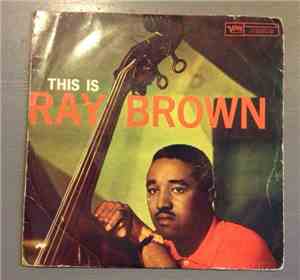 Ray Brown - This Is Ray Brown