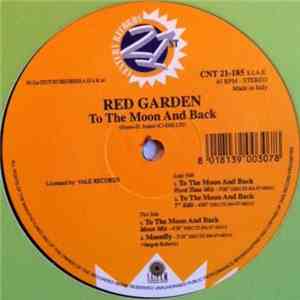Red Garden - To The Moon And Back