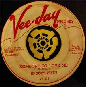 Snooky Pryor - Someone To Love Me