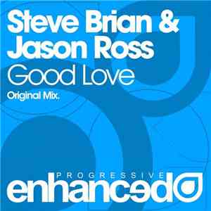 Steve Brian & Jason Ross  - Good Love
