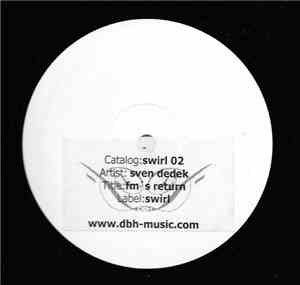 Sven Dedek - FM's Return