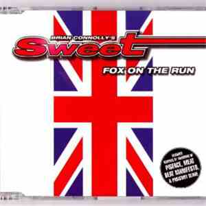 Sweet - Fox On The Run