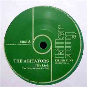 The Agitators  / Hurricane Harry & The Storm Chasers - JB's Lick (The Dusty ...