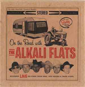 The Alkali Flats - On The Road With