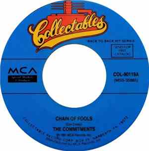 The Commitments - Chain Of Fools / Treat Her Right