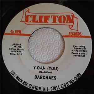 The Darchaes - Y-O-U (You)   /   Life Is But A Dream