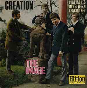 The Image  - Creation / Heartaches In Between Heartaches