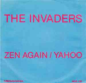 The Invaders  - Zen Again/Yahoo