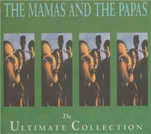 The Mamas And The Papas - The Ultimate Collection