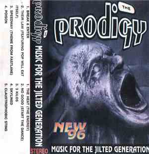 The Prodigy - Music For The Jilted Generation