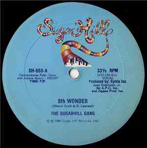 The Sugarhill Gang - 8th Wonder