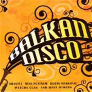 Various - Balkan Disco