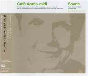 Various - Café Après-Midi ~ Souris
