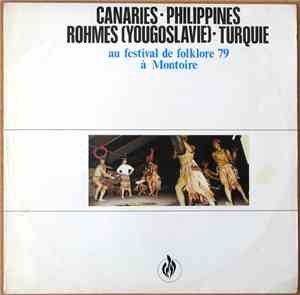 Various - Canaries - Philippines - Rohmes (Yougoslavie) - Turquie Au Festiv ...