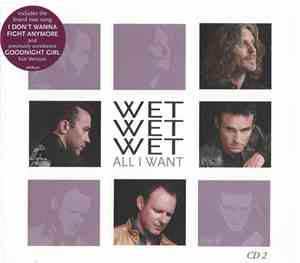 Wet Wet Wet - All I Want