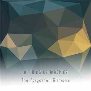 A Tiding Of Magpies - The Forgotten Grimoire