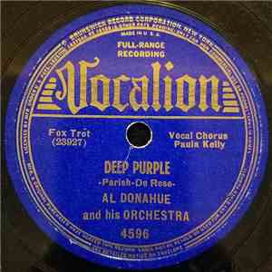 Al Donahue And His Orchestra - Deep Purple / We Speak Of You Often