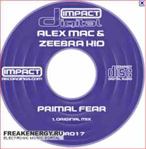 Alex Mac & Zeebra Kid - Primal Fear