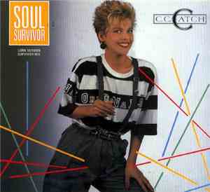 C.C. Catch - Soul Survivor (Long Version Survivor Mix)