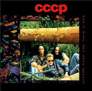 CCCP - Don't Kill The Rain Forest