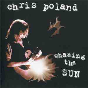 Chris Poland - Chasing The Sun