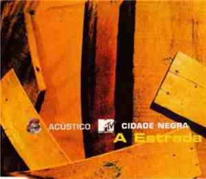 Cidade Negra - A Estrada
