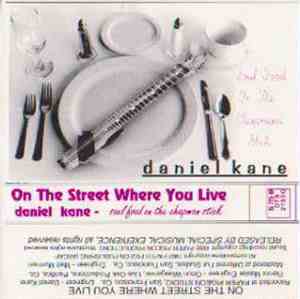 Daniel Kane - On The Street Where You Live (Soul Food On The Chapman Stick)