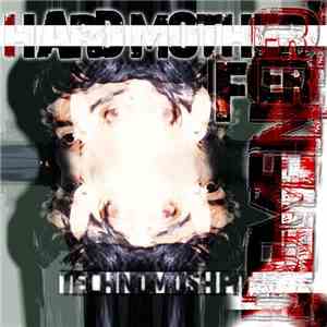 Demencio - Hard Mother F Er