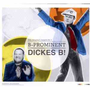 Dickes B! - B-Prominent
