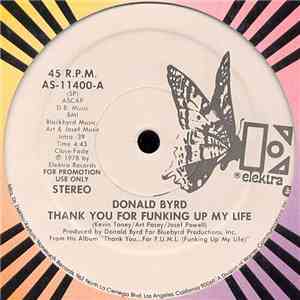 Donald Byrd - Thank You For Funking Up My Life