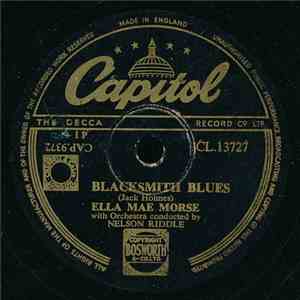 Ella Mae Morse - The Blacksmith Blues / Love Me Or Leave Me