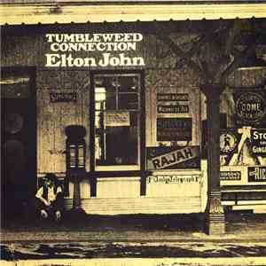 Elton John - Tumbleweed Connection