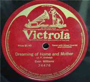 Evan Williams  - Dreaming Of Home And Mother