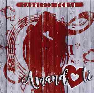 Fabrizio Ferri  - Amandoti