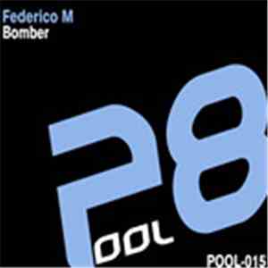 Federico M - Bomber