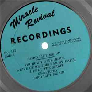 Gene Martin , Nancy Harmon, Miracle Valley Choir - Lord Lift Me Up