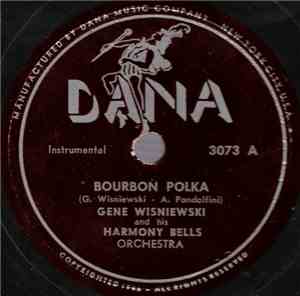 Gene Wisniewski And His Harmony Bells Orchestra - Bourbon Polka
