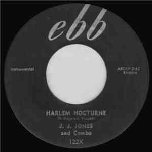 J. J. Jones And Combo - Harlem Nocturne / Cool