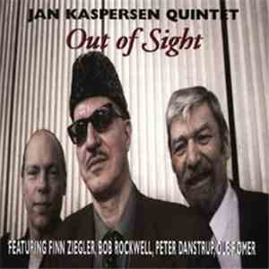 Jan Kaspersen Quintet - Out Of Sight