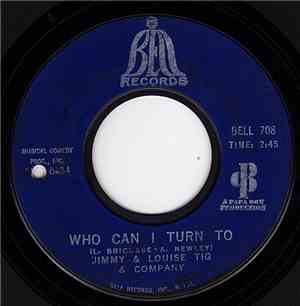 Jimmy & Louise Tig & Company - Who Can I Turn To