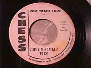 Jimmy McCracklin - One Track Love
