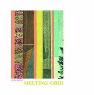 Julie Byrne - Melting Grid