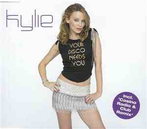 Kylie - Your Disco Needs You