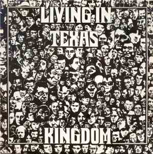 Living In Texas - Kingdom