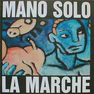 Mano Solo - La Marche