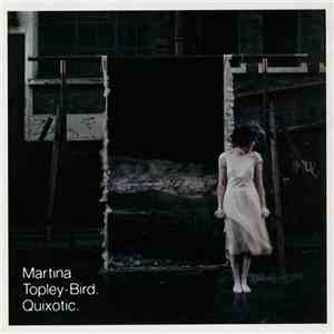 Martina Topley-Bird - Quixotic