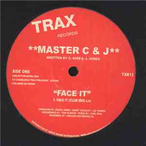 Master C & J - Face It