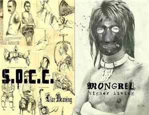 Mongrel  / S.O.C.C. - Higher Living / Liar Heaving
