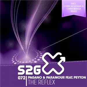 Pagano & Paramour Feat. Peyton - The Reflex (Remixes)