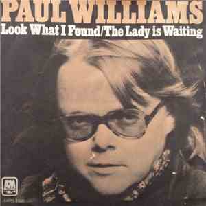 Paul Williams  - Look What I Found